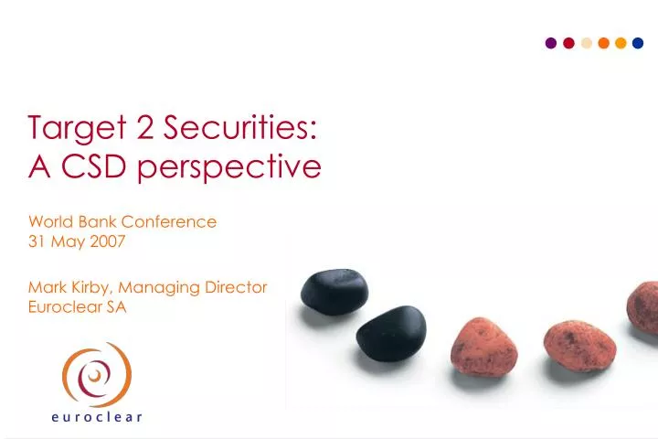 target 2 securities a csd perspective