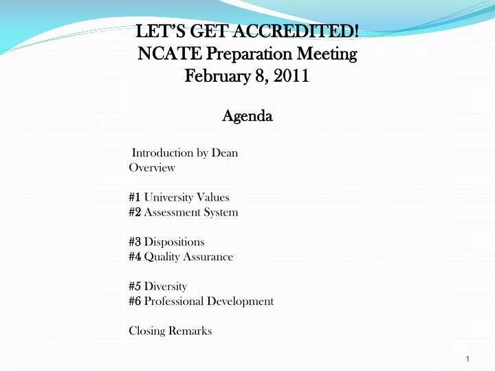 let s get accredited ncate preparation meeting february 8 2011
