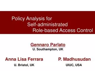 Policy Analysis for Self-administrated