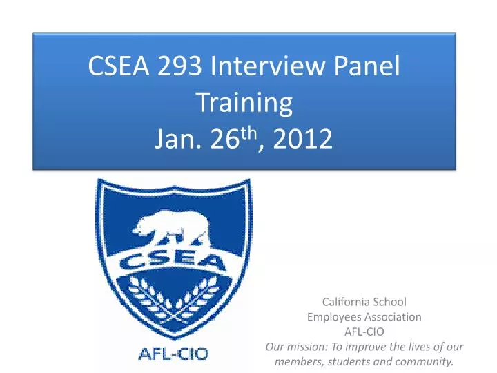 csea 293 interview panel training jan 26 th 2012