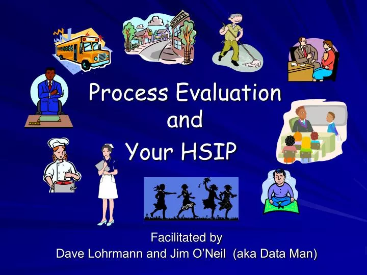 process evaluation and your hsip