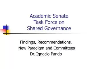 Academic Senate Task Force on Shared Governance