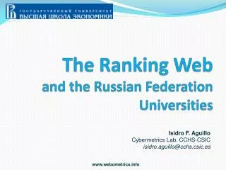 The Ranking Web and the Russian Federation Universities