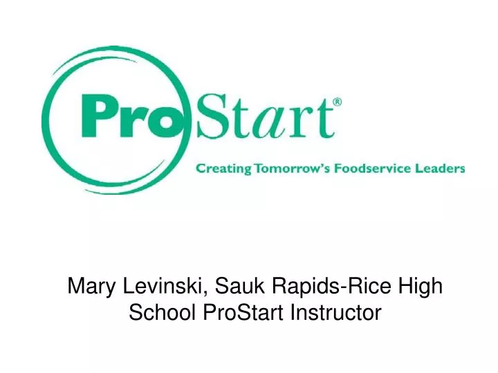 mary levinski sauk rapids rice high school prostart instructor