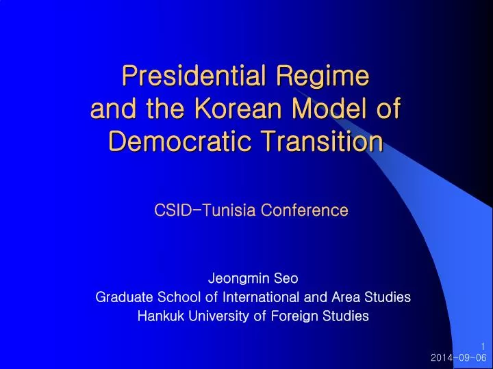 presidential regime and the korean model of democratic transition