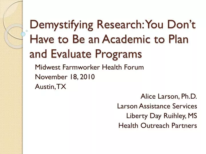 demystifying research you don t have to be an academic to plan and evaluate programs