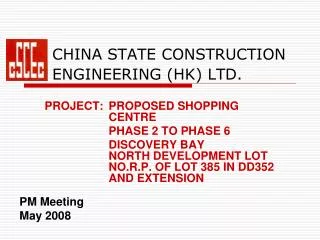 CHINA STATE CONSTRUCTION ENGINEERING (HK) LTD.