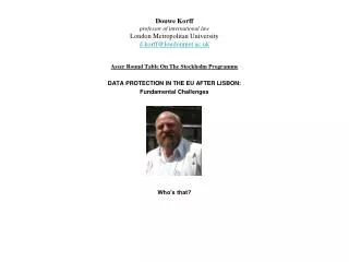 Douwe Korff professor of international law London Metropolitan University d.korff@londonmet.ac.uk