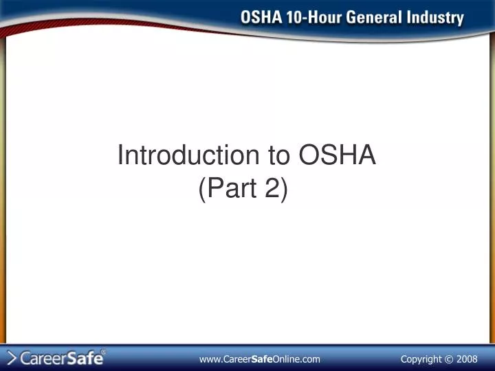 introduction to osha part 2
