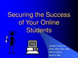Securing the Success of Your Online Students