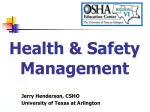 Health &amp; Safety Management - slide 1