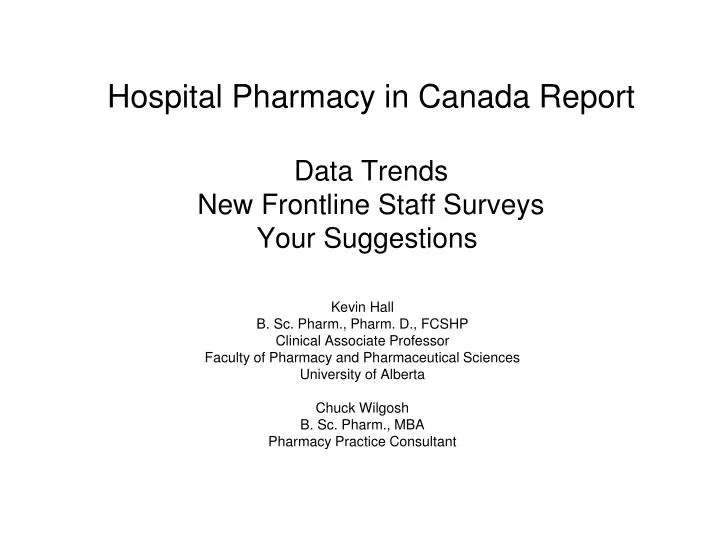 hospital pharmacy in canada report data trends new frontline staff surveys your suggestions