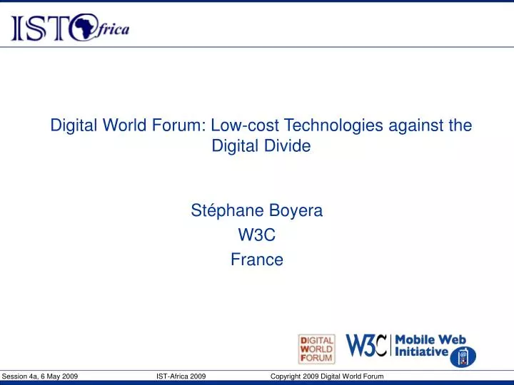 digital world forum low cost technologies against the digital divide