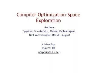 Compiler Optimization-Space Exploration