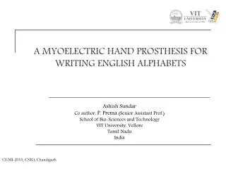 A MYOELECTRIC HAND PROSTHESIS FOR WRITING ENGLISH ALPHABETS