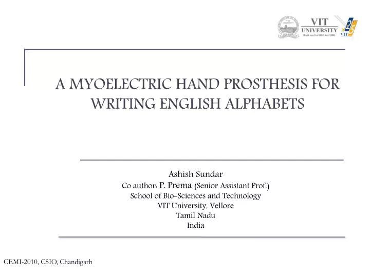 a myoelectric hand prosthesis for writing english alphabets