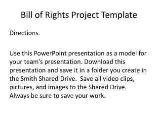 Bill of Rights Project Template