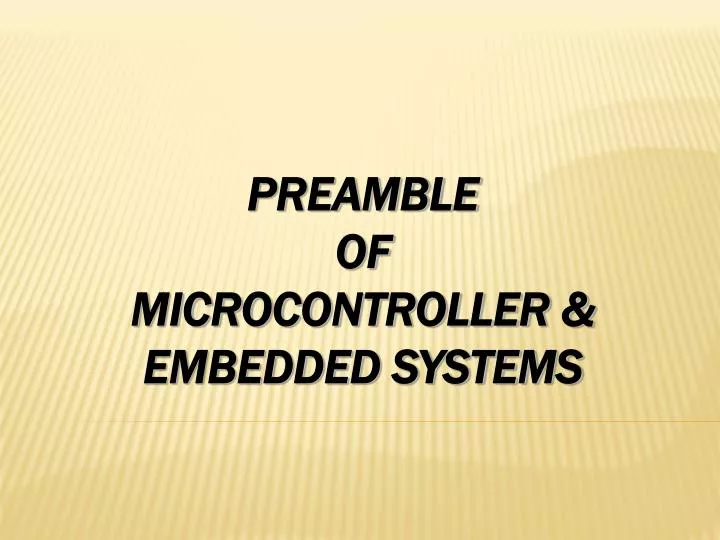 preamble of microcontroller embedded systems