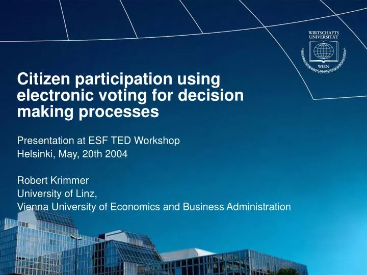 citizen participation using electronic voting for decision making processes