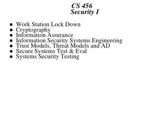 CS 456 Security I