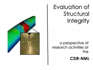 Evaluation of Structural Integrity