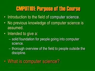 CMPUT101: Purpose of the Course