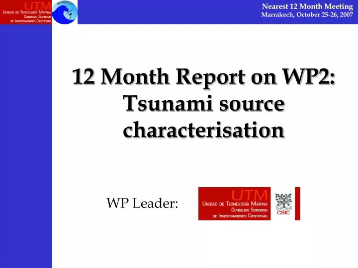12 month report on wp2 tsunami source characterisation