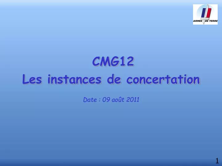 cmg12 les instances de concertation date 09 ao t 2011