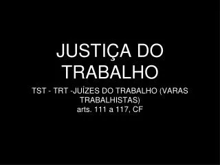 justi a do trabalho