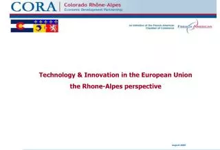 Technology &amp; Innovation in the European Union the Rhone-Alpes perspective