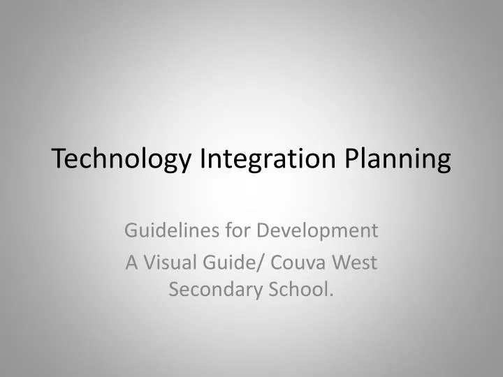 PPT - Technology Integration Planning PowerPoint Presentation, Free ...