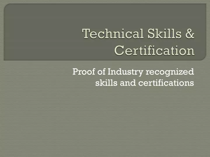 technical skills certification
