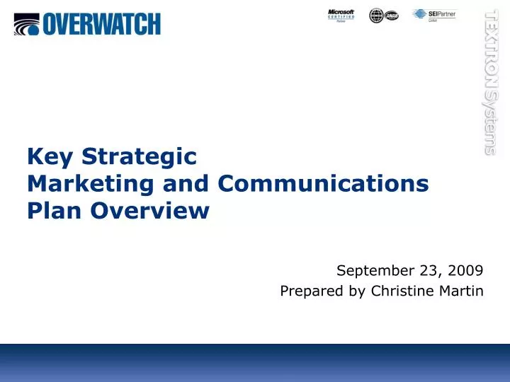 key strategic marketing and communications plan overview