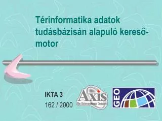 t rinformatika adatok tud sb zis n alapul keres motor