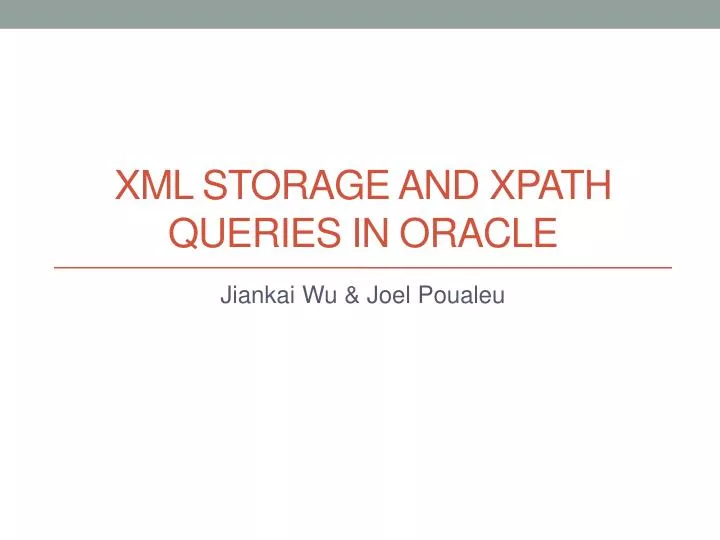 xml storage and xpath queries in oracle