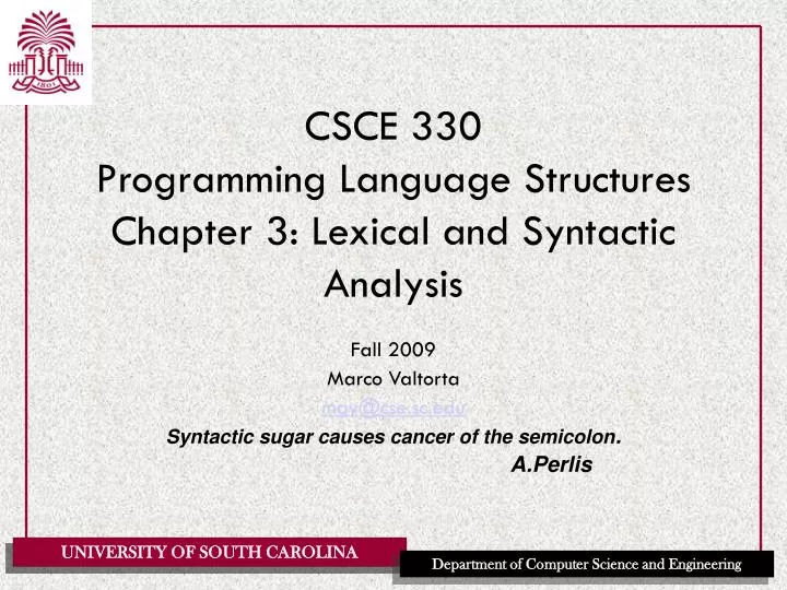 csce 330 programming language structures chapter 3 lexical and syntactic analysis