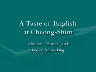 A Taste of English at Cheong-Shim
