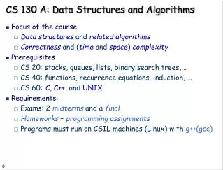 CS 130 A: Data Structures and Algorithms