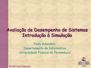 avalia o de desempenho de sistemas introdu o simula o