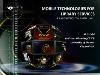 MOBILE TECHNOLOGIES FOR LIBRARY SERVICES