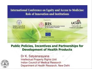 Public Policies, Incentives and Partnerships for Development of Health Products