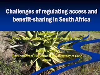 Challenges of regulating access and benefit-sharing in South Africa