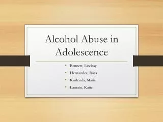 Alcohol Abuse in Adolescence