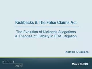 Kickbacks &amp; The False Claims Act