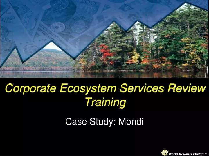 corporate ecosystem services review training case study mondi