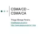 CSMA/CD – CSMA/CA - slide 1