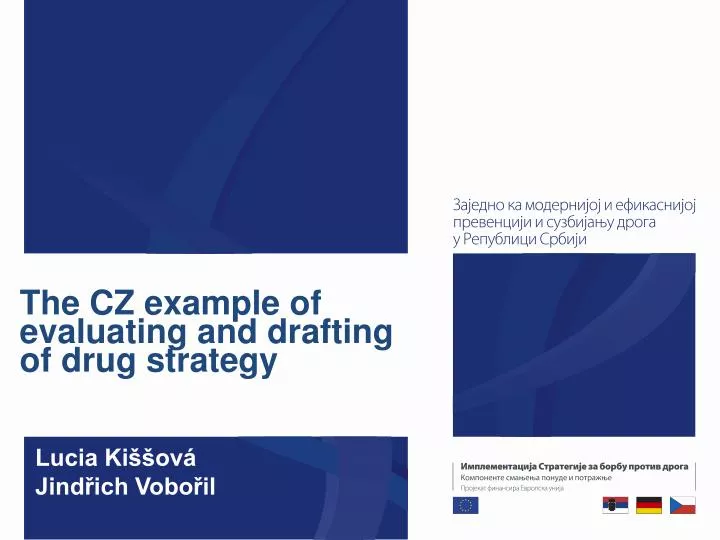 the cz example of evaluating and drafting of drug strategy