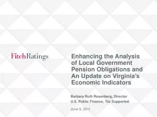 Barbara Ruth Rosenberg, Director U.S. Public Finance, Tax Supported June 9, 2011