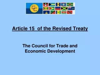 Article 15 of the Revised Treaty