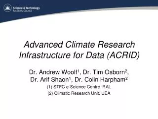 Advanced Climate Research Infrastructure for Data (ACRID)